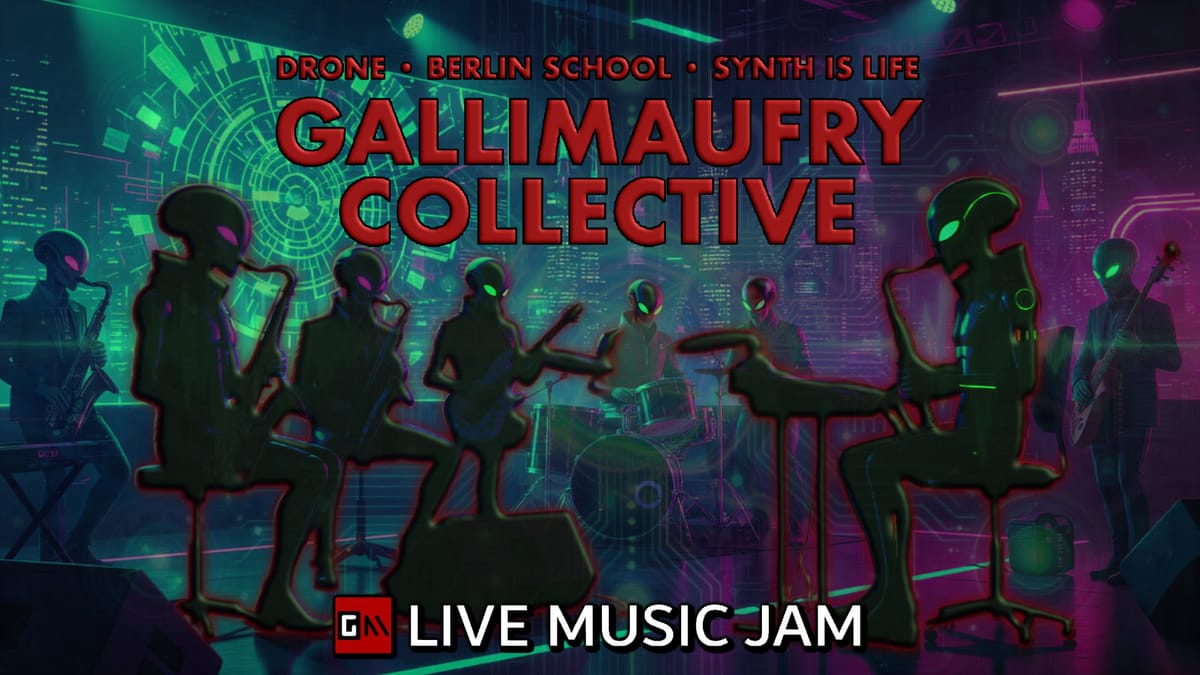 REPLAY: GALLIMAUFRY COLLECTIVE LIVE MUSIC JAM -- March 1, 2026 Edition
