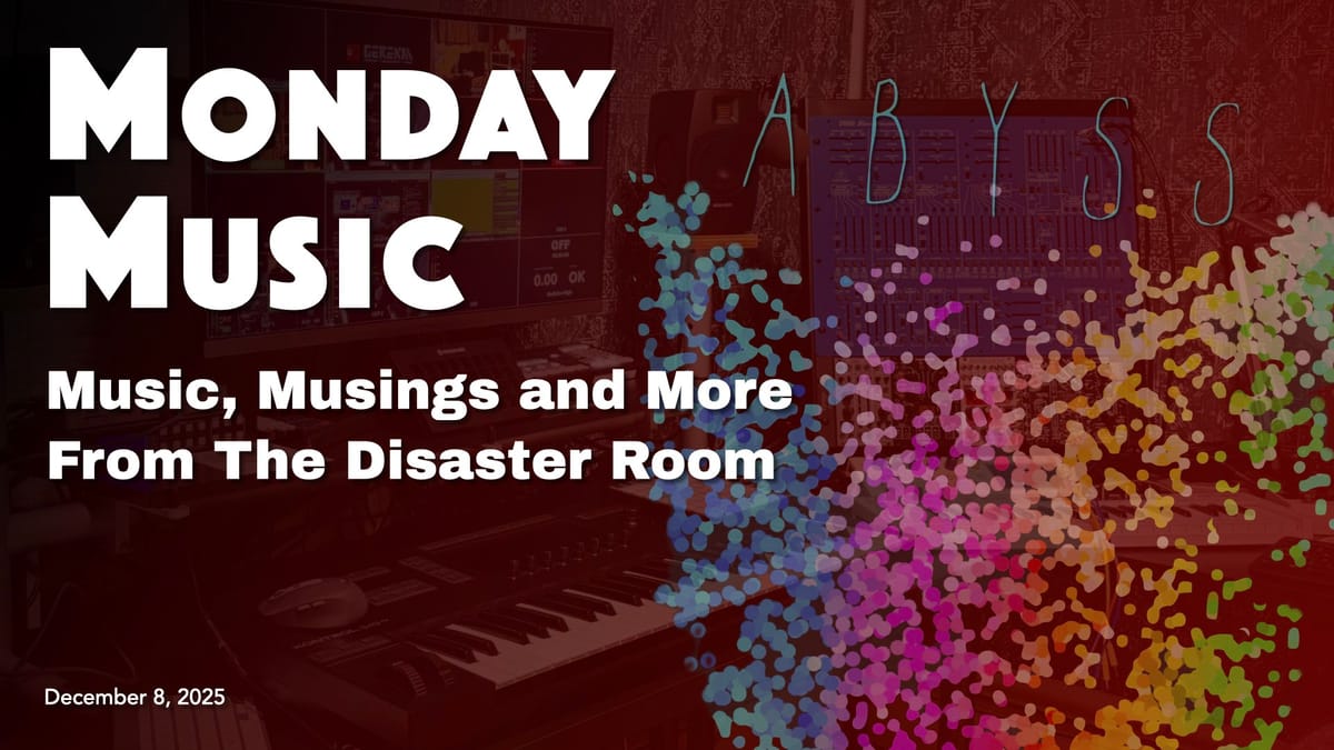 REPLAY: MONDAY MUSIC - December 8, 2025 - Diving Into Abyss