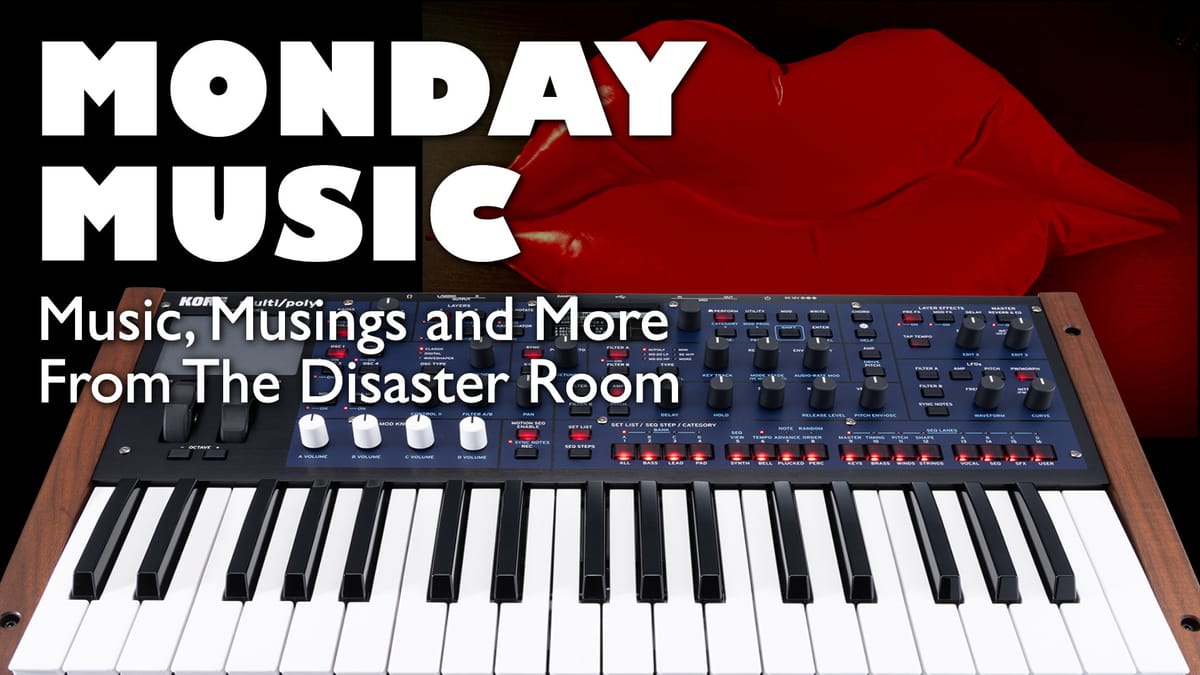 REPLAY: MONDAY MUSIC - Music, Musings and More - December 16, 2024 - multi/poly live?