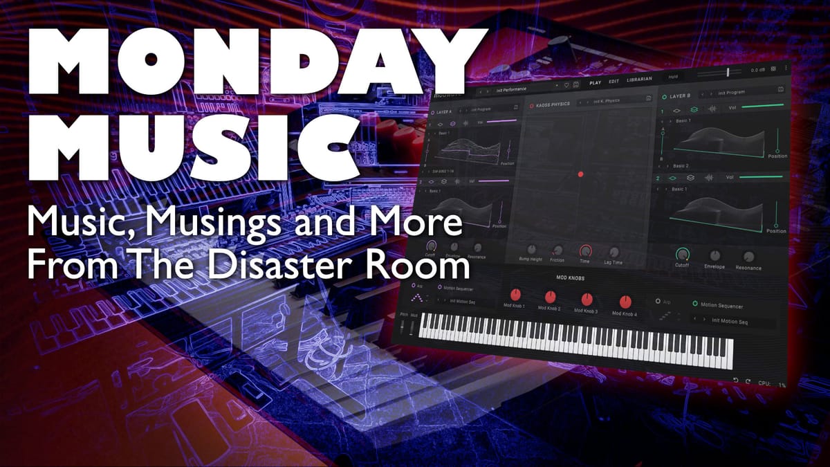 REPLAY: MONDAY MUSIC - Music, Musings and More - April 21, 2025: Yes, another wavetable synthesizer!