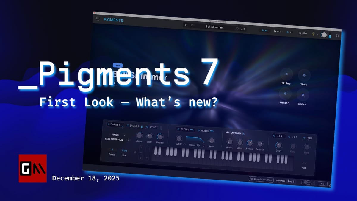 Pigments 7 -- First Look -- What's New?