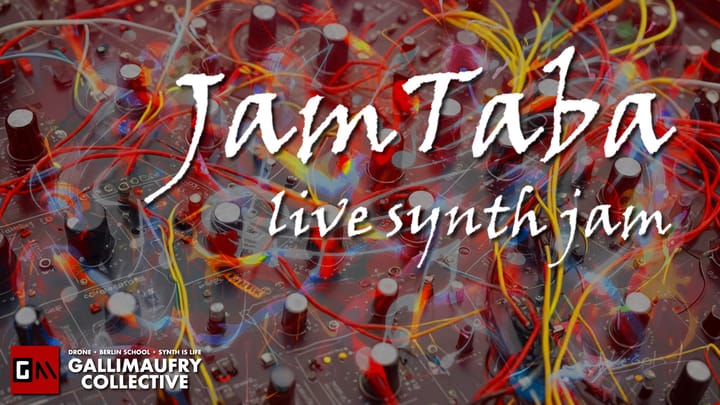 REPLAY: Gallimaufry Collective JamTaba Live Synth Jam