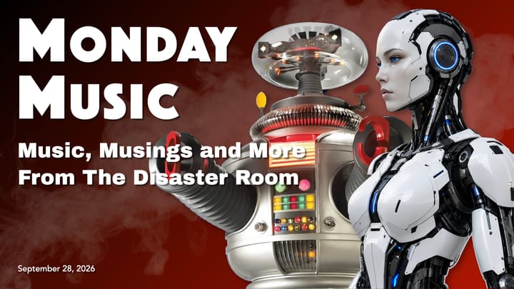 REPLAY: MONDAY MUSIC - September 28, 2026 - The Robots Are Among Us And They Can Dance
