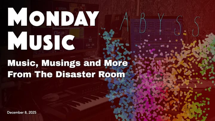 REPLAY: MONDAY MUSIC - December 8, 2025 - Diving Into Abyss