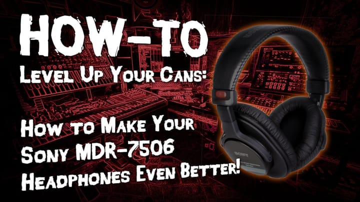 REPLAY: GerenM Live! Easy DIY Upgrade for Sony MDR-7506 Headphones!