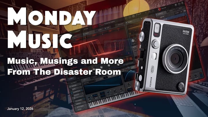 REPLAY: MONDAY MUSIC - January 12, 2026 - Uh oh! I got distracted ... sorta ... hear me out!