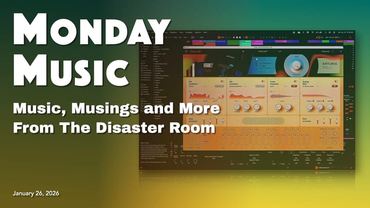REPLAY: MONDAY MUSIC - January 26, 2026 - Exploring my less-used plugins... Part 1