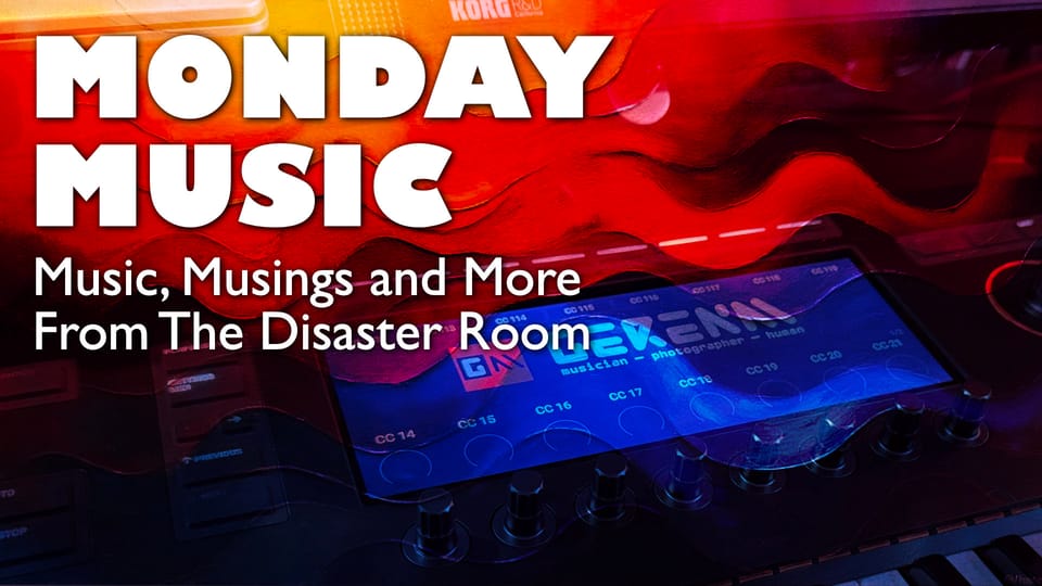 REPLAY: MONDAY MUSIC - Music, Musings and More - June 23, 2025: Everything's Under Komplete Kontrol!