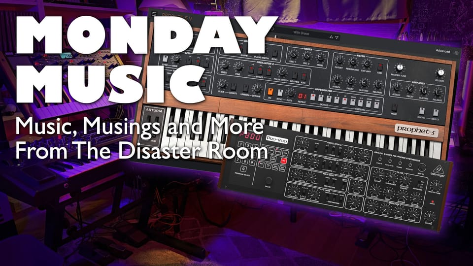 REPLAY: MONDAY MUSIC - July 28, 2025: Bordering on Religion: Sequential Prophet Clones?